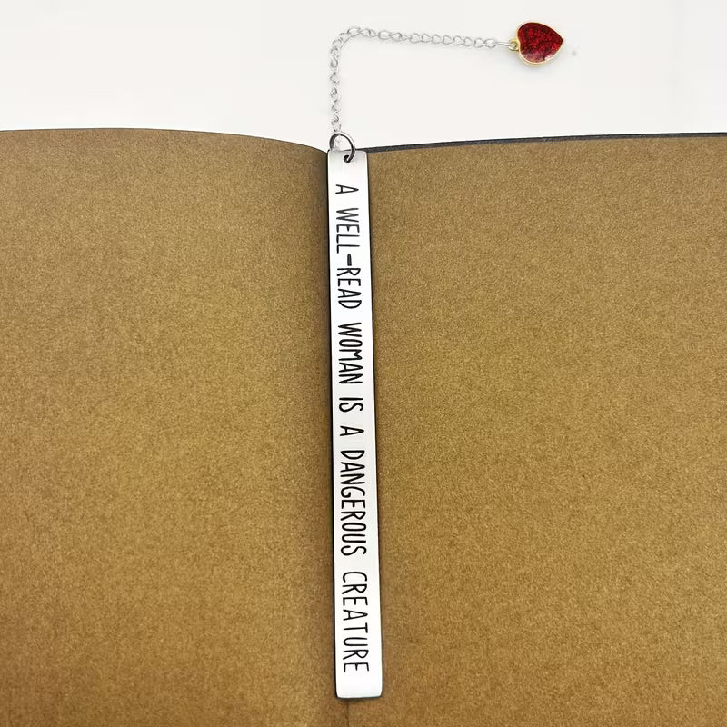 A well-read woman is a dangerous creature -metallikirjanmerkki