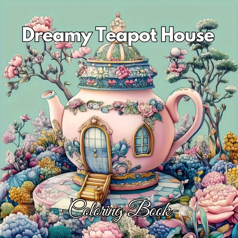 Dreamy Tea Pot coloring book värityskirja