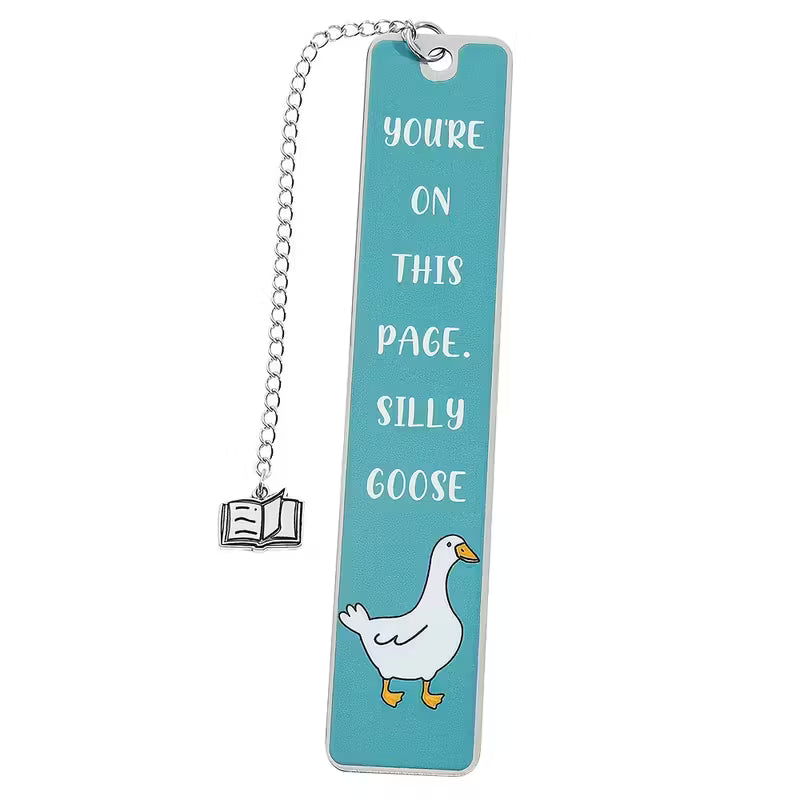 turkoosi Hauska kirjanmerkki "You're on This Page. Silly Goose"