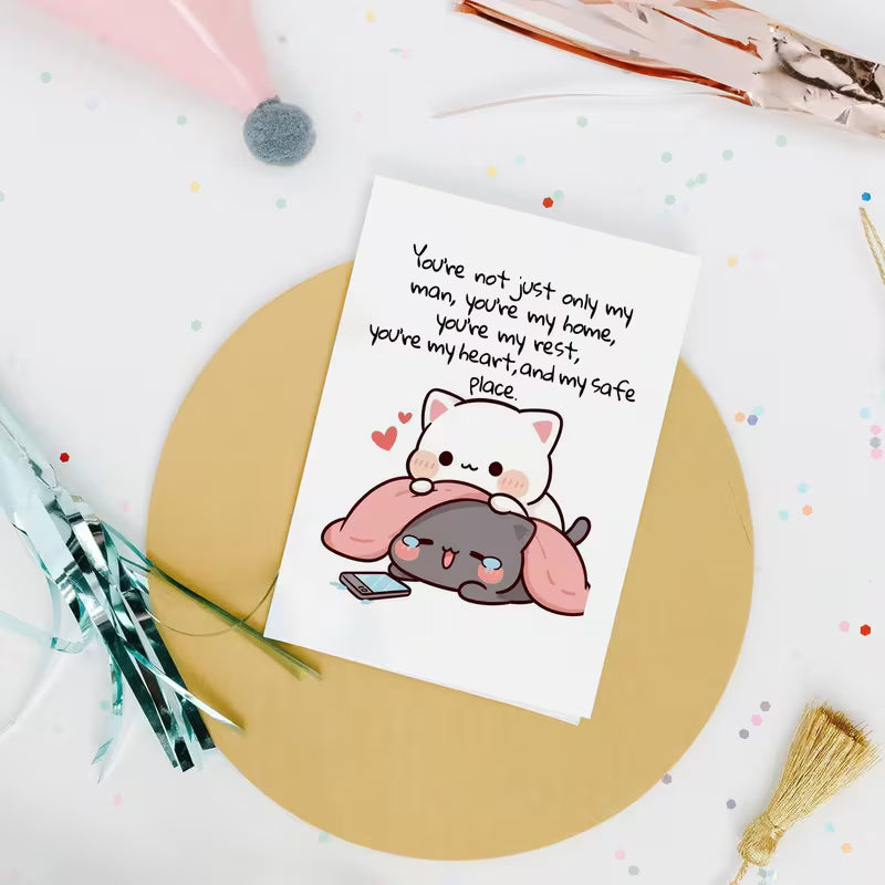 You're Not Just Only My Man, You're My Safe Place kortti