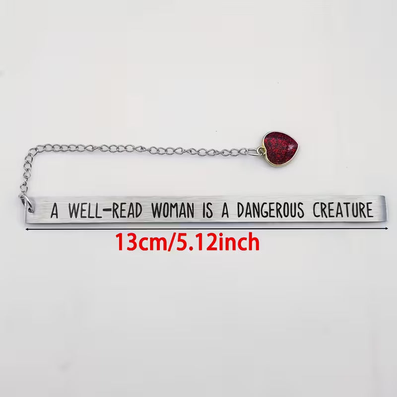 A well-read woman is a dangerous creature -metallikirjanmerkki