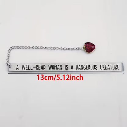 A well-read woman is a dangerous creature -metallikirjanmerkki