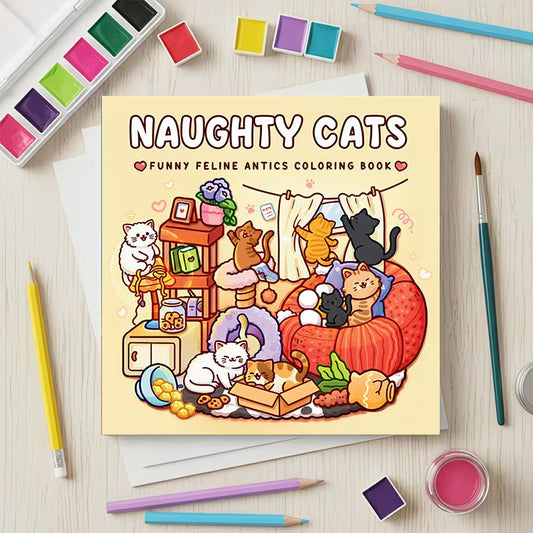 Naughty Cats -värityskirjan kansikuva. Kuvassa söpöjä ja kurittomia kissoja aiheuttamassa pientä leikkisää kaaosta kotoisassa ja lämpimässä ilmapiirissä.