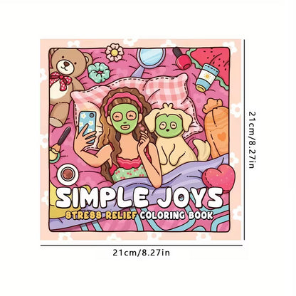 Simple Joy -värityskirjan kansikuva. Kuvassa söpöjä ja iloisia eläinhahmoja rentoutumassa ja puuhailemassa lämpimässä, kotoisassa ja hyvän mielen ympäristössä.