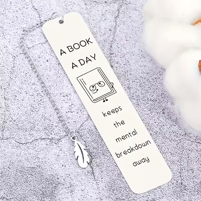 A book a day keeps the mental breakdown away-metallikirjanmerkki