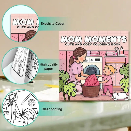 Mom Moments -värityskirjan kansi, jossa on tyylikkäitä kukkakuvioita ja kotoisia äitiysteeman kuvituksia.